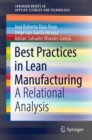 Image for Best Practices in Lean Manufacturing: A Relational Analysis