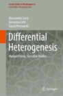 Image for Differential Heterogenesis: Mutant Forms, Sensitive Bodies