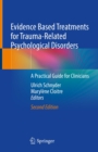 Image for Evidence Based Treatments for Trauma-Related Psychological Disorders: A Practical Guide for Clinicians