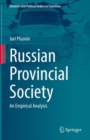 Image for Russian Provincial Society: An Empirical Analysis