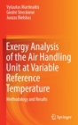 Image for Exergy Analysis of the Air Handling Unit at Variable Reference Temperature