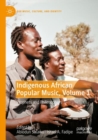 Image for Indigenous African Popular Music, Volume 1