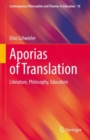 Image for Aporias of Translation: Literature, Philosophy, Education