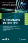 Image for Ad Hoc Networks and Tools for IT: 13th EAI International Conference, ADHOCNETS 2021, Virtual Event, December 6-7, 2021, and 16th EAI International Conference, TRIDENTCOM 2021, Virtual Event, November 24, 2021, Proceedings