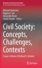 Image for Civil Society: Concepts, Challenges, Contexts