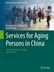 Image for Services for aging persons in China  : spatial variations in supply and demand