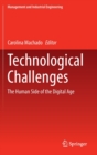 Image for Technological challenges  : the human side of the digital age