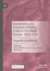 Image for Encounters and Practices of Petty Trade in Northern Europe, 1820-1960