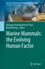 Image for Marine Mammals: The Evolving Human Factor
