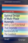 Image for Optimal Design of Multi-Phase Materials: With a Cost Functional That Depends Nonlinearly on The Gradient