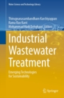 Image for Industrial Wastewater Treatment: Emerging Technologies for Sustainability