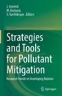 Image for Strategies and Tools for Pollutant Mitigation: Research Trends in Developing Nations