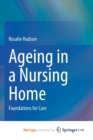 Image for Ageing in a Nursing Home