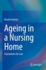 Image for Ageing in a Nursing Home