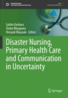 Image for Disaster nursing, primary health care and communication in uncertainty