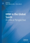 Image for HRM in the Global South  : a critical perspective
