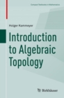 Image for Introduction to Algebraic Topology