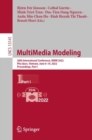 Image for MultiMedia Modeling: 28th International Conference, MMM 2022, Phu Quoc, Vietnam, June 6-10, 2022, Proceedings, Part I