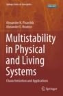 Image for Multistability in physical and living systems  : characterization and applications