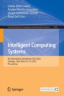 Image for Intelligent computing systems  : 4th International Symposium, ISICS 2022, Santiago, Chile, March 23-25, 2022, proceedings