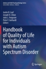 Image for Handbook of Quality of Life for Individuals with Autism Spectrum Disorder