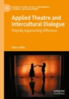 Image for Applied Theatre and Intercultural Dialogue