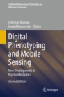 Image for Digital Phenotyping and Mobile Sensing: New Developments in Psychoinformatics
