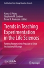 Image for Trends in Teaching Experimentation in the Life Sciences