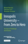 Image for Innopolis University - From Zero to Hero : Ten Years of Challenges and Victories
