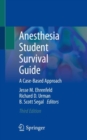 Image for Anesthesia Student Survival Guide: A Case-Based Approach