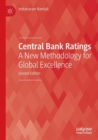 Image for Central bank ratings  : a new methodology for global excellence