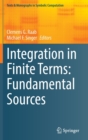 Image for Integration in finite terms  : fundamental sources