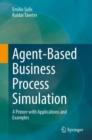 Image for Agent-Based Business Process Simulation