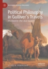 Image for Political Philosophy in Gulliver&#39;s Travels: Shocked by The Just Society