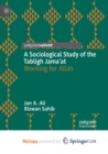 Image for A Sociological Study of the Tabligh Jama&#39;at