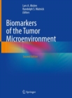 Image for Biomarkers of the tumor microenvironment  : basic studies and practical applications