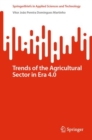 Image for Trends of the Agricultural Sector in Era 4.0
