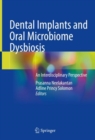 Image for Dental implants and oral microbiome dysbiosis  : an interdisciplinary perspective