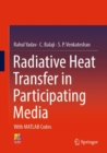 Image for Radiative Heat Transfer in Participating Media