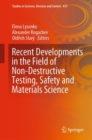 Image for Recent Developments in the Field of Non-Destructive Testing, Safety and Materials Science