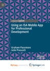 Image for Using an ISA Mobile App for Professional Development