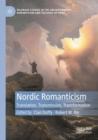 Image for Nordic romanticism  : translation, transmission, transformation