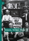 Image for Unions, strikes, Shaw: &#39;the capitalism of the proletariat&#39;