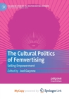 Image for The Cultural Politics of Femvertising