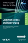 Image for Communications and networking  : 16th EAI International Conference, ChinaCom 2021, virtual event, November 21-22, 2021, proceedings