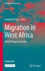 Image for Migration in West Africa : IMISCOE Regional Reader