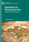 Image for Equivalence in financial services: a legal and policy analysis