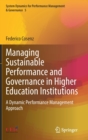 Image for Managing Sustainable Performance and Governance in Higher Education Institutions
