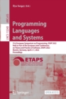 Image for Programming Languages and Systems : 31st European Symposium on Programming, ESOP 2022, Held as Part of the European Joint Conferences on Theory and Practice of Software, ETAPS 2022, Munich, Germany, A