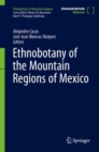 Image for Ethnobotany of the mountain regions of Mexico